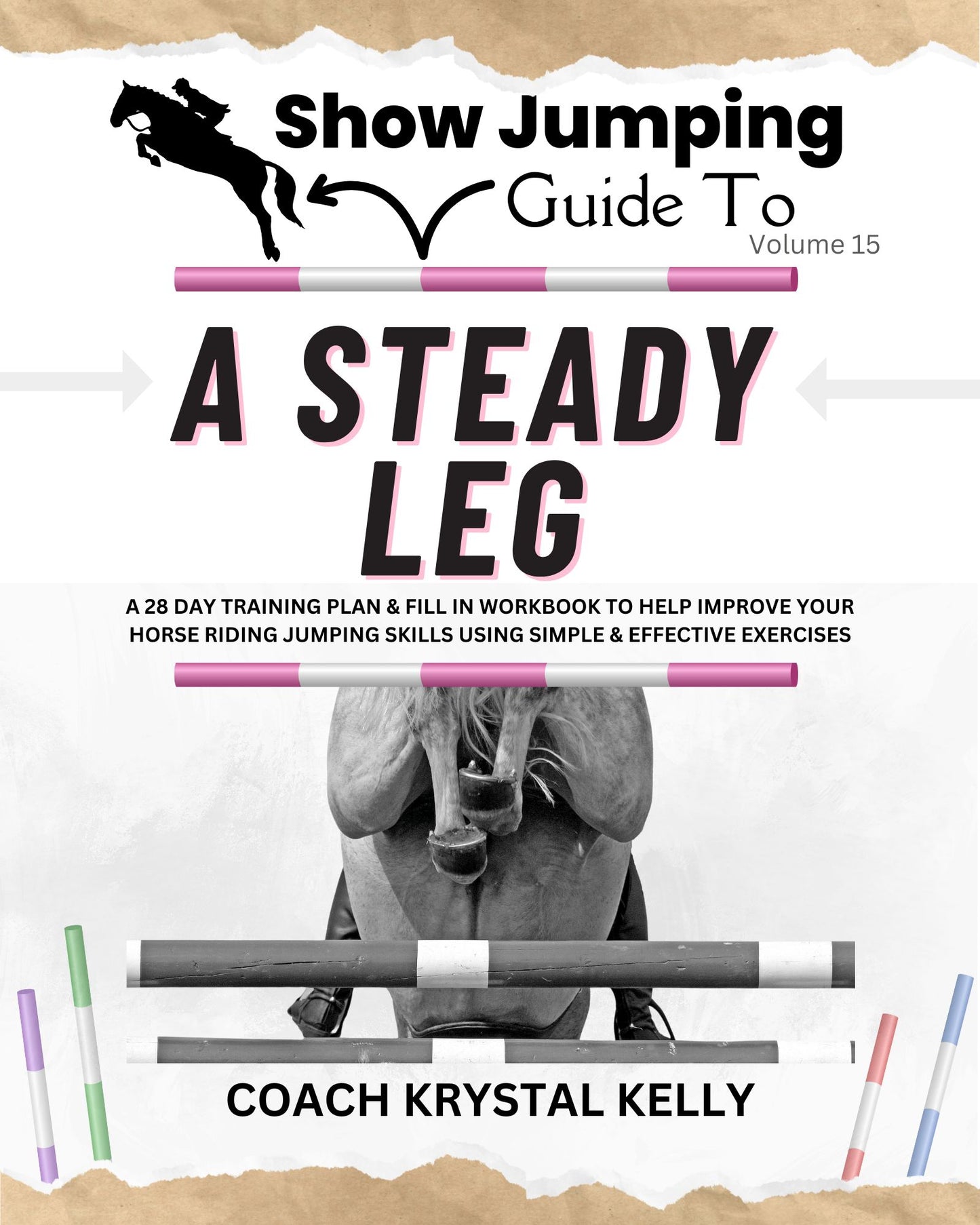 Show Jumping Guide to A Steady Leg (Vol. 15) Front Cover