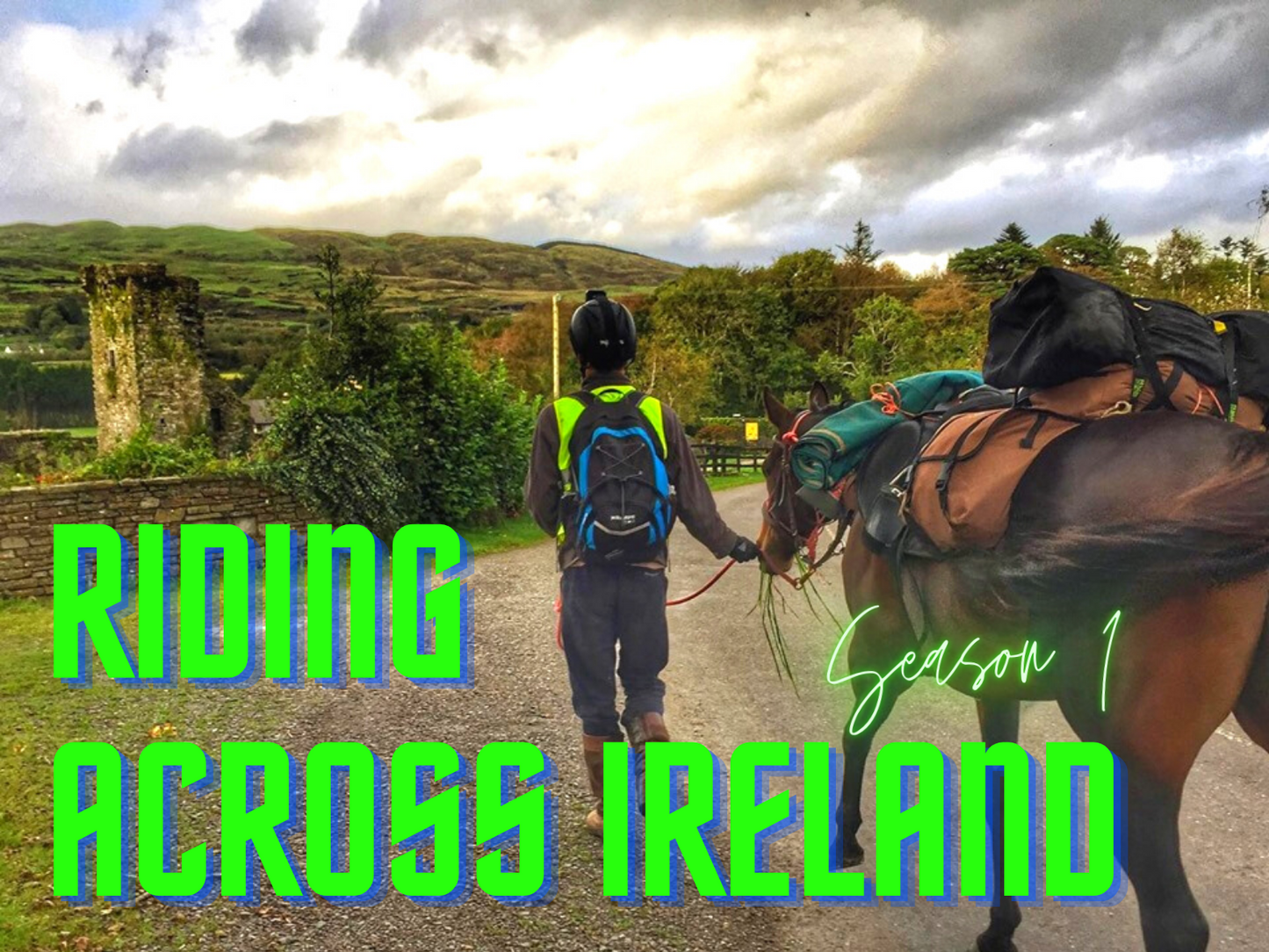 Horse Riding Across Ireland Complete TV Series (11 Episodes) + 3 Equestrian Adventuresses Films