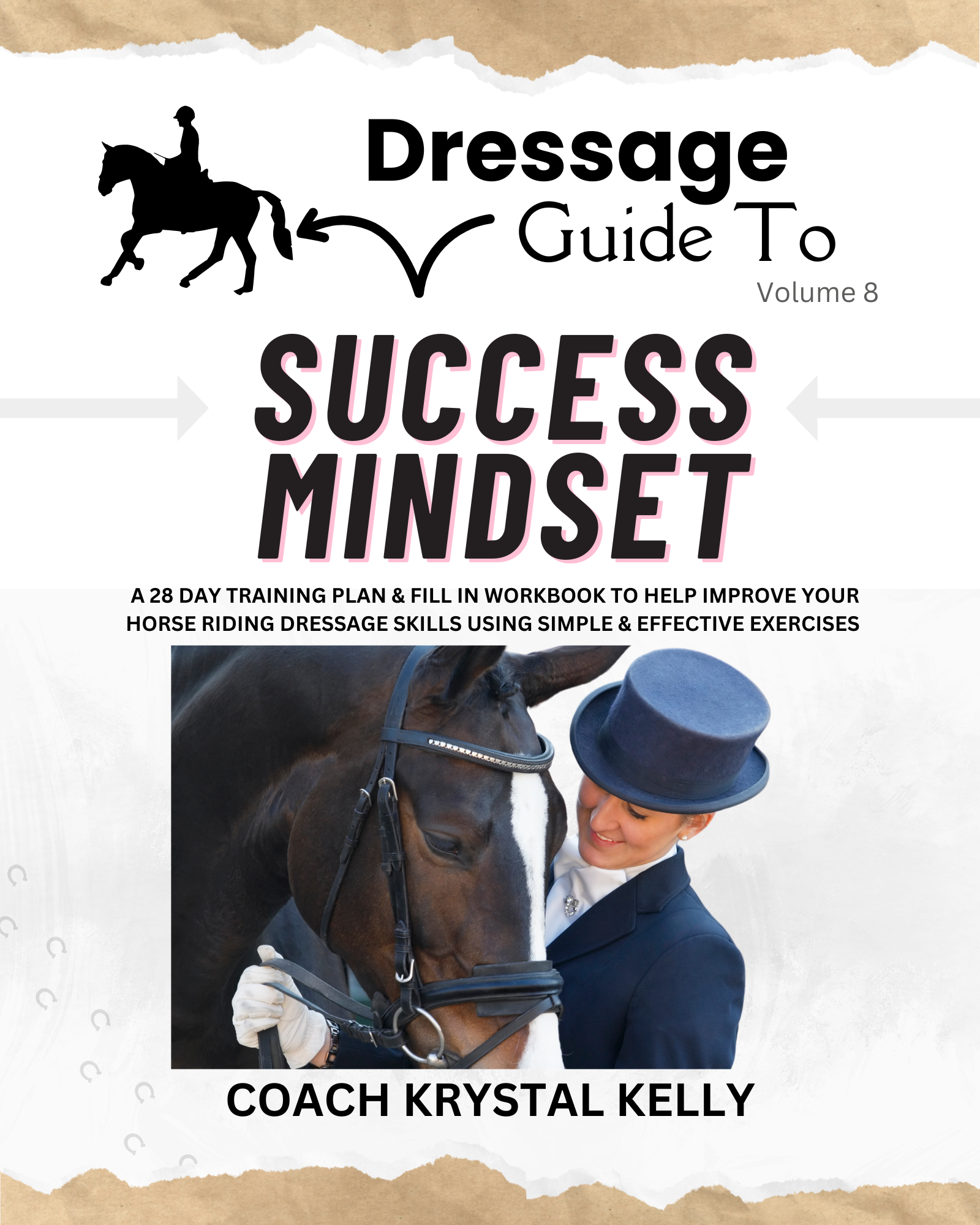 Dressage Guide to Success Mindset (Vol. 8) Front Cover
