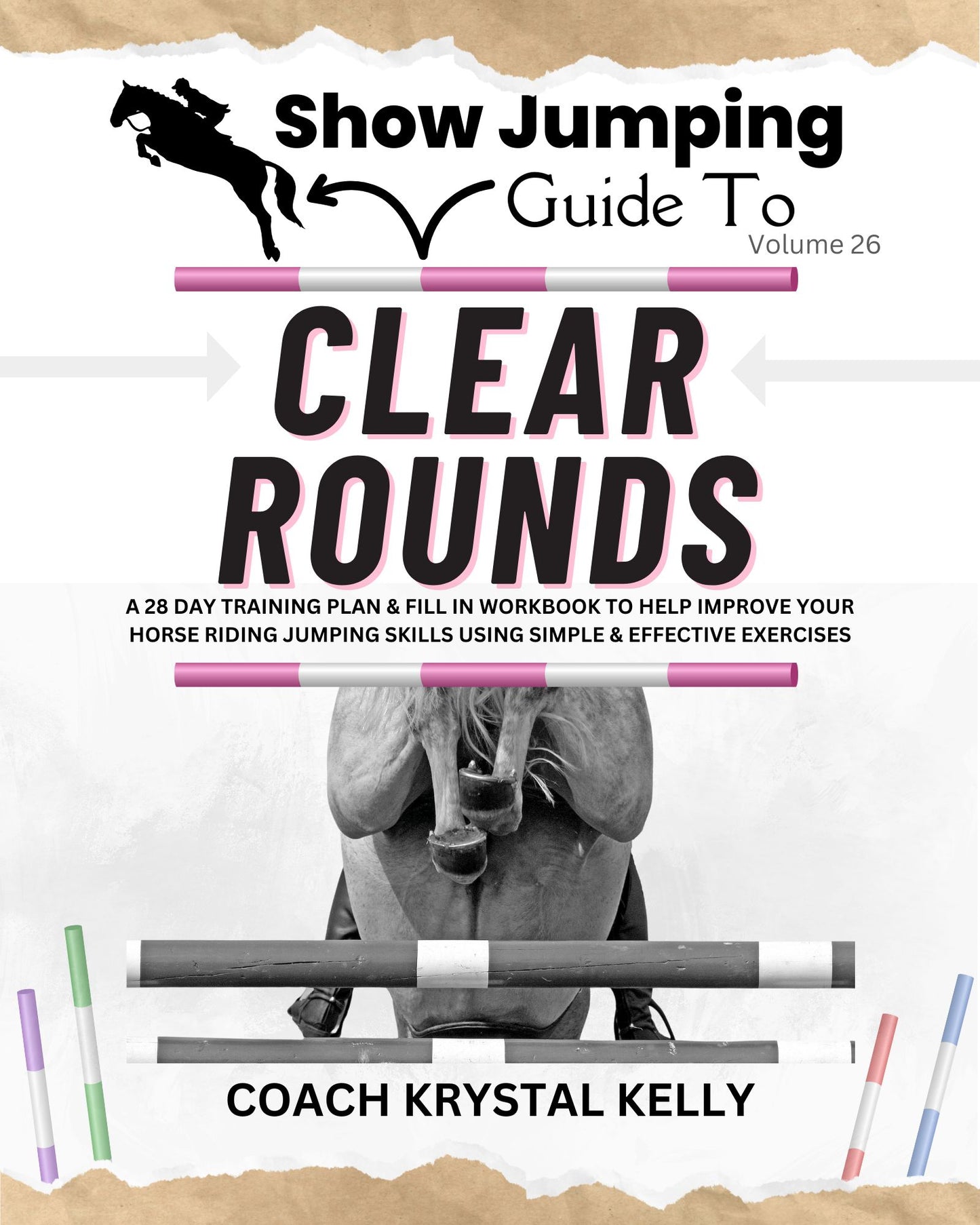 Show Jumping Guide to Clear Rounds (Vol. 26)
