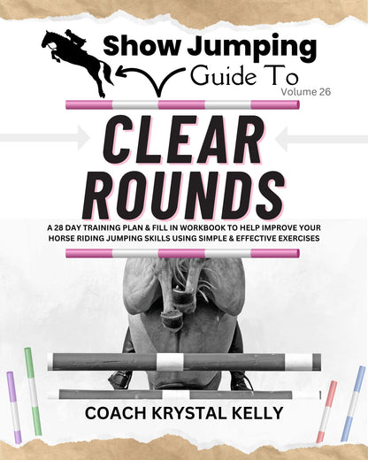 Show Jumping Guide to Clear Rounds (Vol. 26)