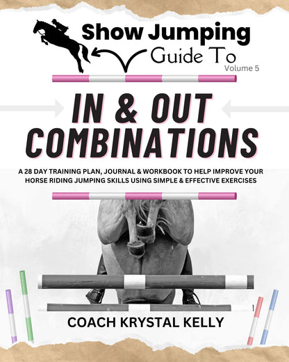Show Jumping Guide to In & Out Combinations (Vol 5) Front Cover