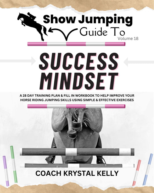 Show Jumping Guide to Success Mindset (Vol. 18) Front Cover
